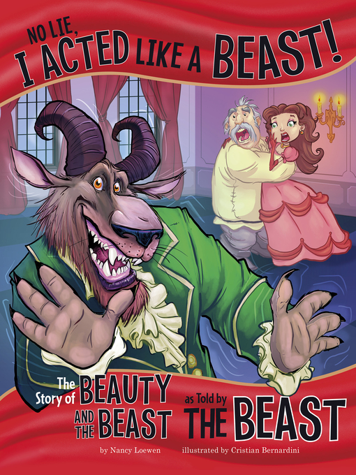 Title details for No Lie, I Acted Like a Beast! by Nancy Loewen - Available